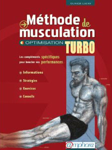 Méthode de Musculation - Optimisation Turbo