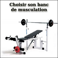 Banc de musculation : bien le choisir